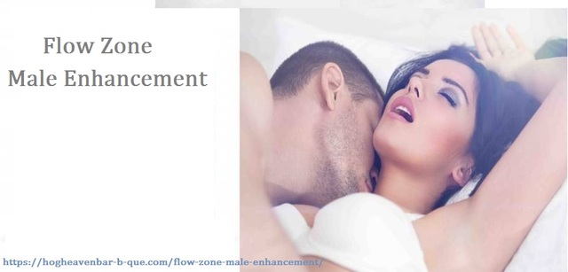 Flow Zone Male Enhancement Review, Scam, Price or  Flow Zone Male Enhancement