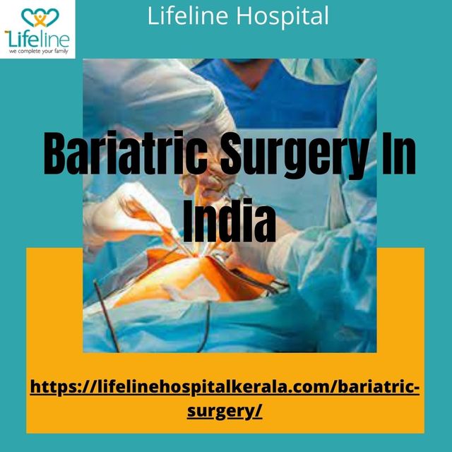 Bariatric Surgery In India  Lifeline Lifeline Hospital