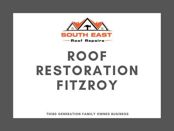 Roof-Restoration-Fitzroy Roof Restoration