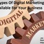 6 Types Of Digital Marketin... - Picture Box