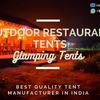 Restaurant Tents Manufacturers - Glamping Tents