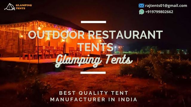 Restaurant Tents Manufacturers Glamping Tents