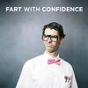 Fart-with-confidence-1 - Picture Box