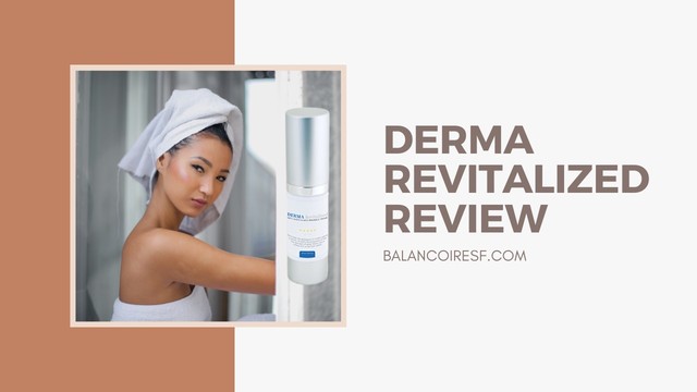 Derma Revitalized Reviews What Is Derma Revitalized Anti-Aging Cream?