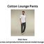 Cotton Lounge Pants - XYXXCREW