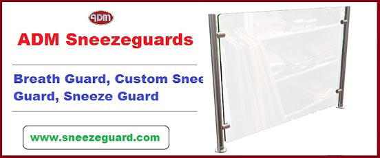 Breath Guard | Custom Sneeze Guard | ADM Sneezegua Breath Guard