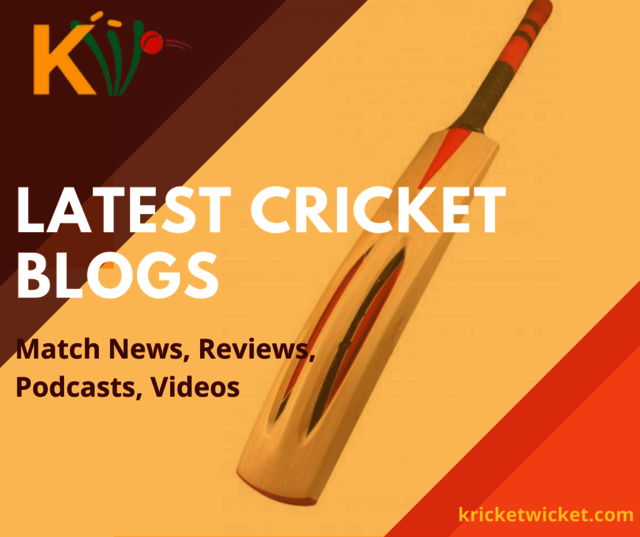 India Cricket Match News and Best Cricket Blogs |  Kricket Wicket