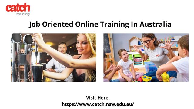 Job Oriented Online Training In Australia catch traning