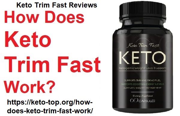 Keto Trim Fast Reviews Keto Trim Fast Reviews