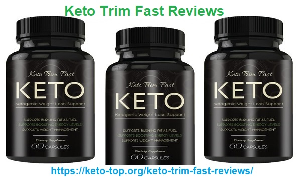 Keto Trim Fast Reviews Keto Trim Fast Reviews