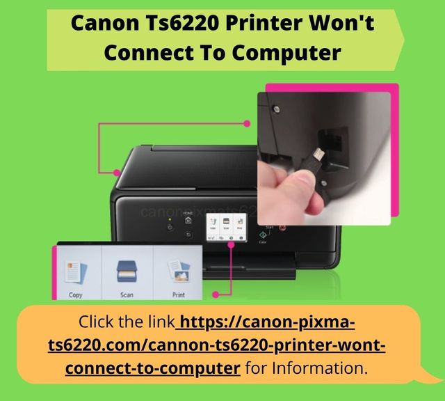 How To Fix Your Canon Ts6220 Printer Won't Connect Printer-Techsupport