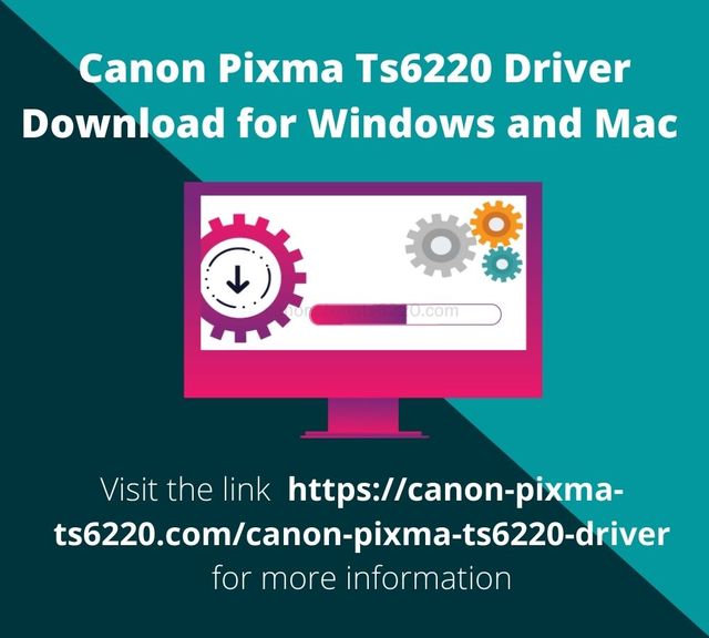 Canon Pixma Ts6220 Driver Download for Windows and Printer-Techsupport