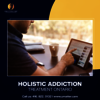 Holistic Addiction Treatment Ontario