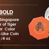 2022 Singapore Year of Tiger Silver Color Proof - 1/4 oz