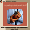 Hepatologist In Patna (Hindi) - Dr