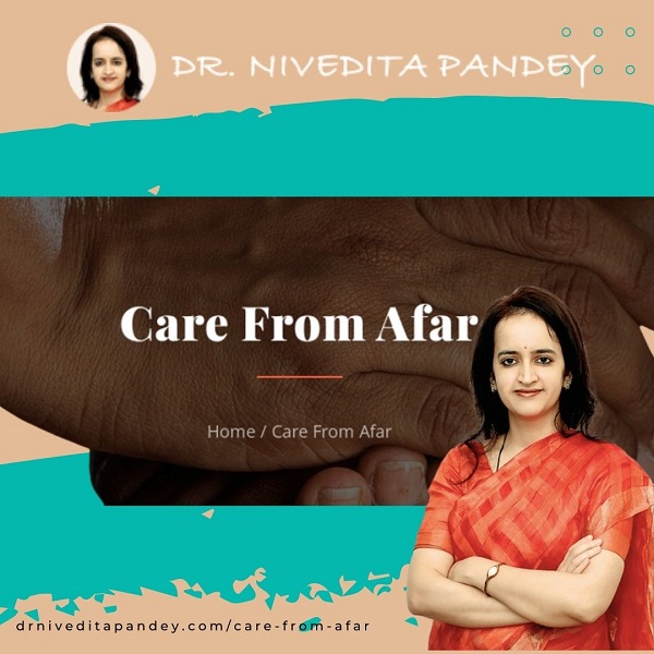 Care From Afar Dr. Nivedita
