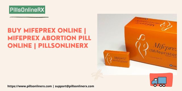 Buy Mifeprex Online  Mifeprex Abortion Pill Online PillsOnlineRx