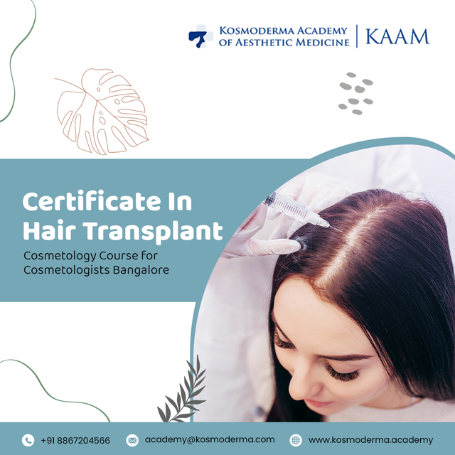 Certificate In Hair Transplant Bangalore Kosmoderma Academy