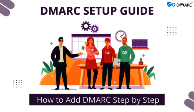 DMARC Setup Guide: Step-by-Step Instructions Picture Box