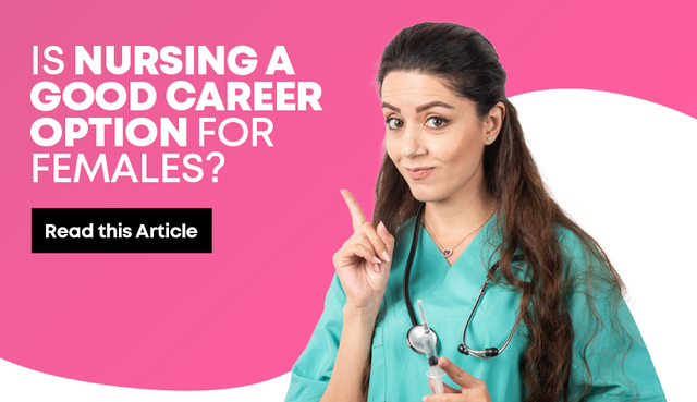 Is Nursing a Good Career Option for Females Read T Picture Box