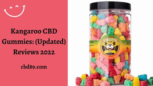 Kangaroo CBD Gummies (Updated) Reviews 2022 Kangaroo CBD Gummies