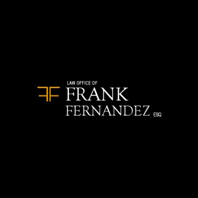 Law Office Of Frank Fernandez, Esq. Law Office Of Frank Fernandez, Esq.