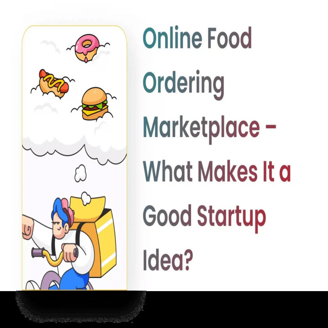 What Makes Online Food Ordering Marketplace Good S Picture Box