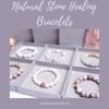 Natural Stone Healing Brace... - Karoline Jewellery