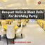 Banquet Halls in Delhi - sloshout wedding halls in Delhi