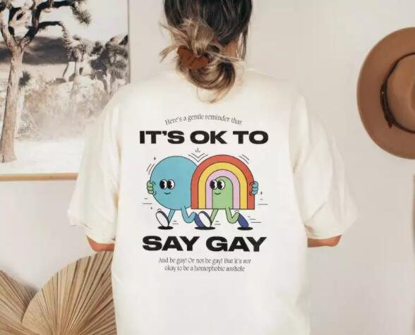 Gay Pride Shirts, It's Okay to Say Gay Shirt Pride Shirts