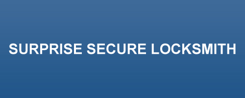 Surprise-Secure-Locksmith Surprise Secure Locksmith