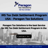 IRS Tax Debt Settlement Pro... - Paragon Tax Solutions - IRS...