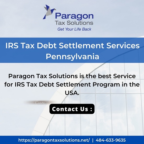 IRS-Tax-Debt-Settlement-Services-Pennsylvania Paragon Tax Solutions - IRS Tax Debt Settlement Program USA