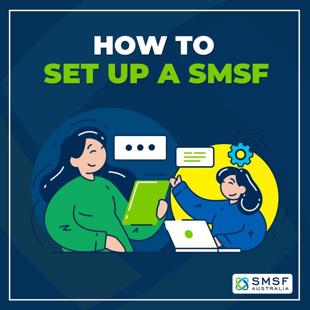 How to Set Up a SMSF (2) SMSF Australia - Specialist SMSF Accountants