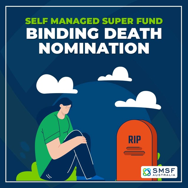 Self Managed Super Fund binding death nomination SMSF Australia - Specialist SMSF Accountants