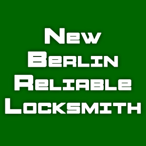 New-Berlin-Reliable-Locksmith-300 New Berlin Reliable Locksmith