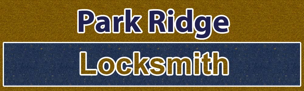 Park-Ridge-Locksmith Park Ridge Locksmith