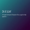 Chiropractic Care - Dr B Sloat
