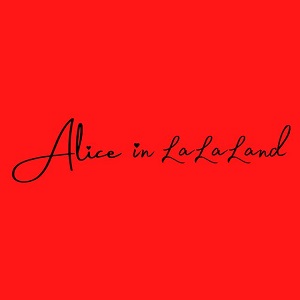 Logo Alice in LaLaLand  Alice in LaLaLand