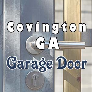 Covington-GA-Garage-Door-300 Covington GA Garage Door