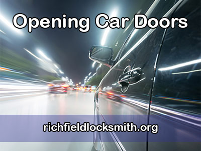 Richfield-Locksmith-Opening-Car-Doors 24 Hour Richfield Locksmith