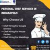 Personal Chef Services In Indianapolis