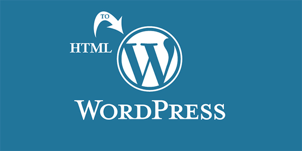 html Convert html To Wordpress Service