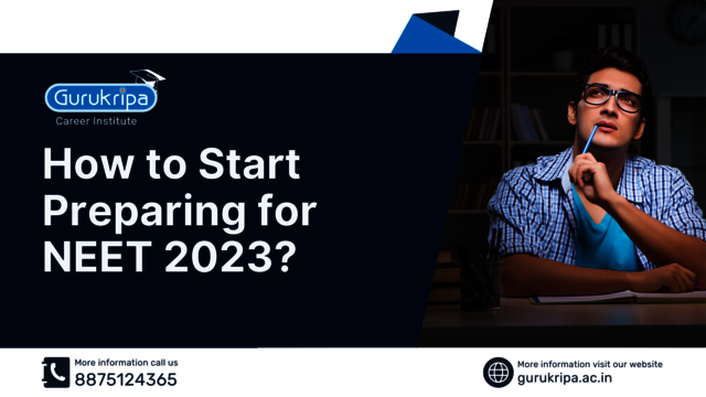 How to Start Preparing for NEET 2023 Top NEET Coaching in Alwar