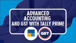 Advanced Accounting and GST with Tally Prime Advanced Accounting and GST with Tally Prime