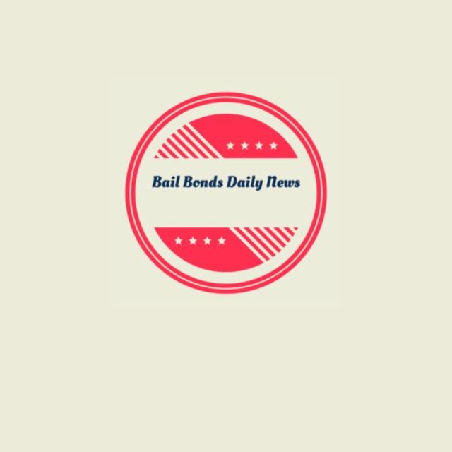 Bail Bonds Daily News Bail Bonds Daily News