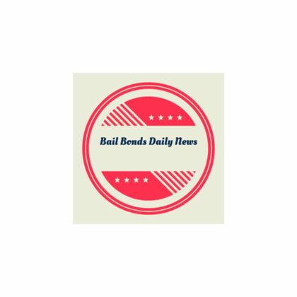 Bail Bonds Daily News - Anonymous