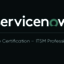 Servicenow ITSM Certification - Picture Box