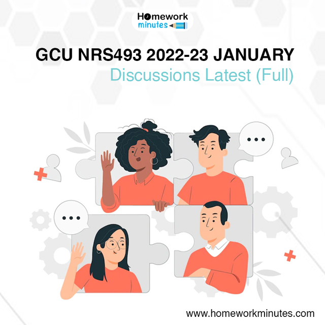 GCU NRS493 2022-23 January Discussions Latest Full Mathew B. Stingley