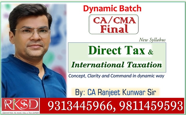 Best Classes OF DIRECT TAX & INT CA/CMA Final